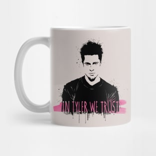 In Tyler we trust II Mug